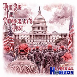 The Big Lie, Democracy's Test